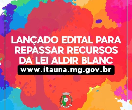 Sai edital para repasse de recursos da Lei Aldir Blanc