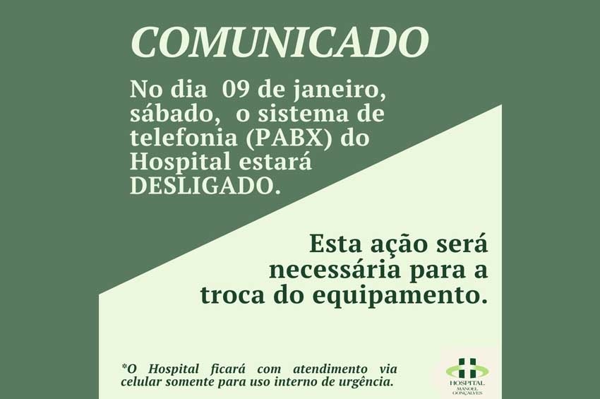 PABX do Hospital será desligado no sábado, dia 9