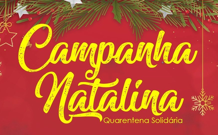 Prefeitura realizará Campanha Natalina “Quarentena Solidária”