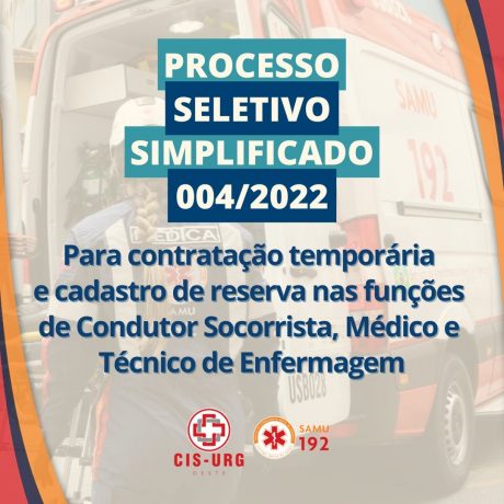 Inscrições abertas para o Processo Seletivo Simplificado do CIS-URG SAMU Oeste