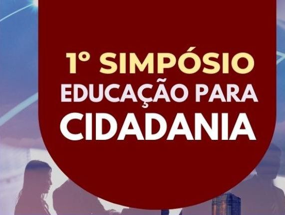 A Escola do Legislativo, a Universidade de Itaúna e a OAB promovem o I Simpósio Educação para Cidadania