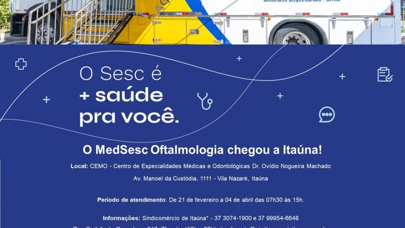 Carreta MedSesc oferecerá mais de 700 atendimentos oftalmológicos gratuitos em Itaúna